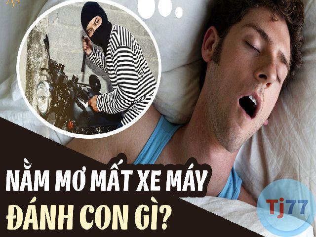 mơ thấy mất xe máy