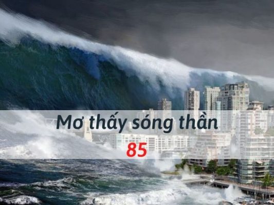 Nằm mơ thấy sóng thần