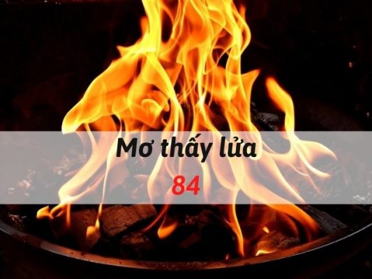 giấc mơ thấy lửa