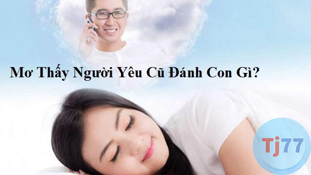giấc mơ về người yêu cũ