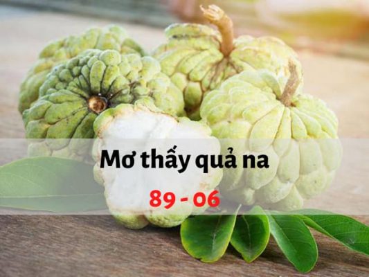 Nằm mơ thấy quả na