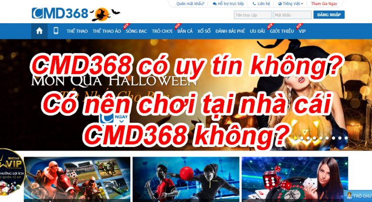 Nhà Cái CMD368 Lừa đảo