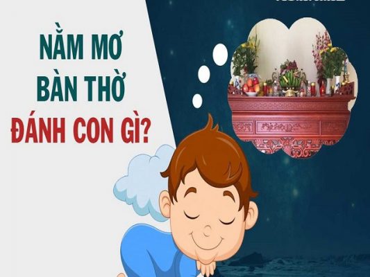 Giấc Mơ thấy bàn thờ