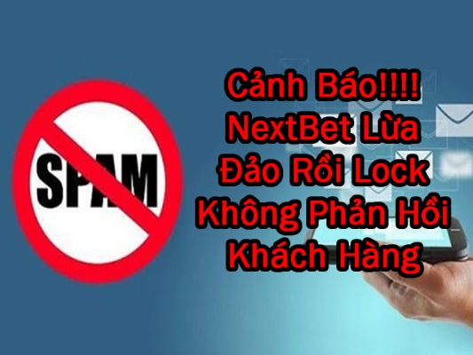 NextBet Lừa Đảo