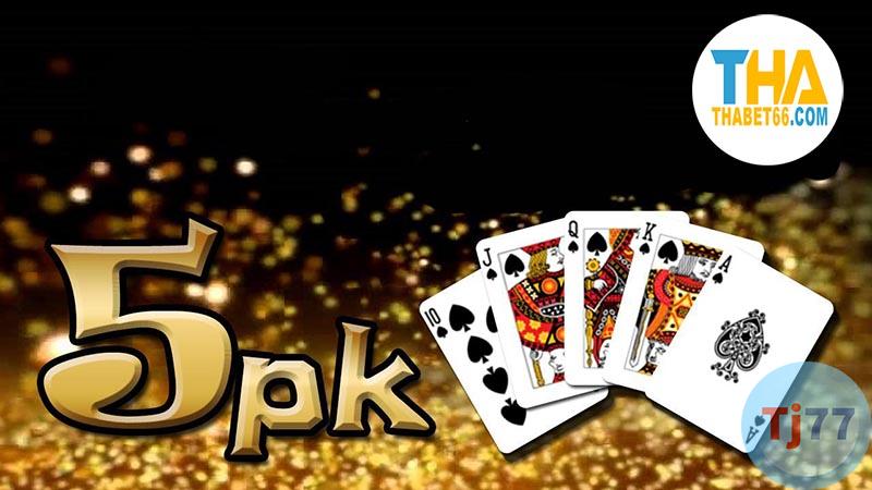 trò chơi 5PK