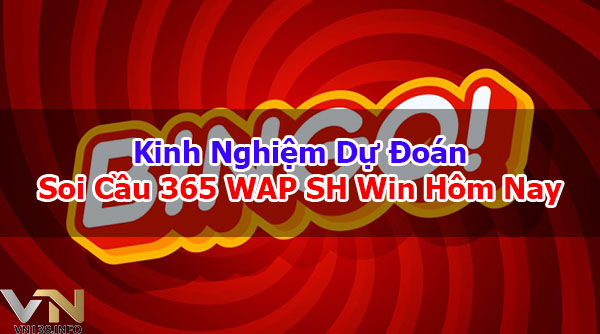 Soi-Cau-365-Wap-Sh-Win-Hom-Now-97-Se-No