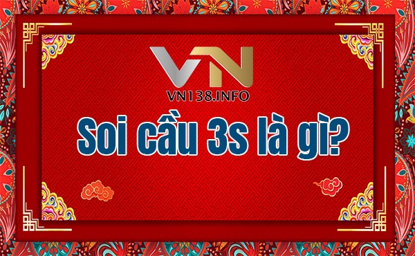 Soi Cầu 3s là gì?