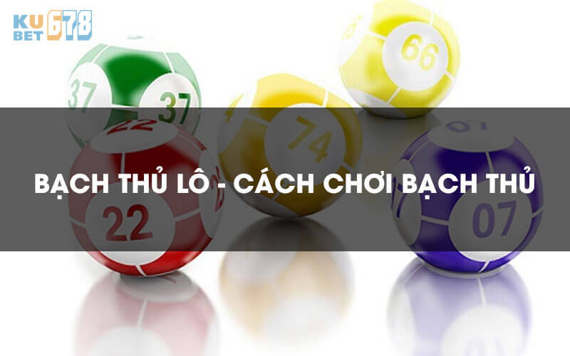 bạch thủ lô i9bet151