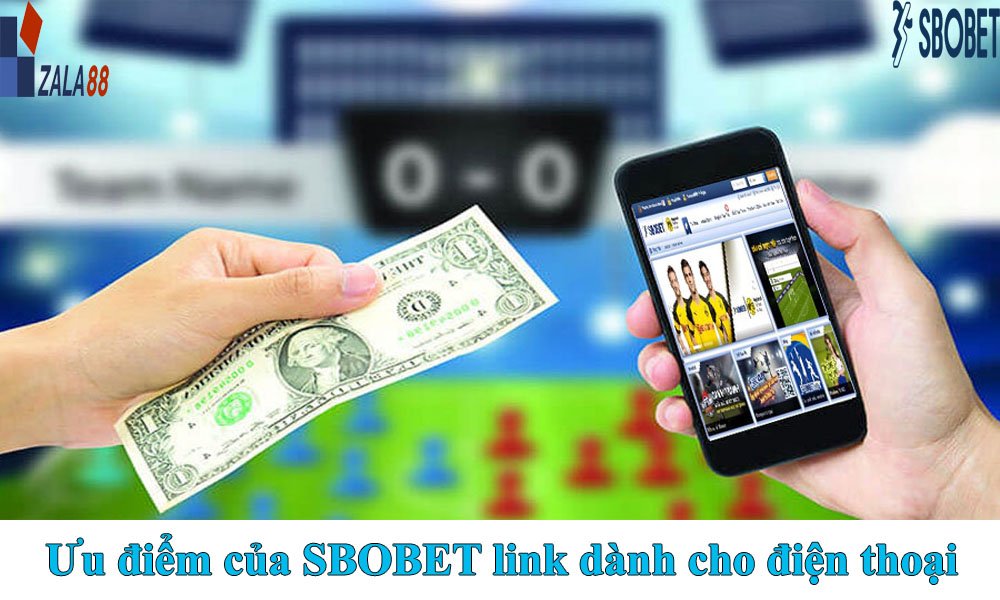 Ưu điểm của việc nhập SBOBET qua điện thoại