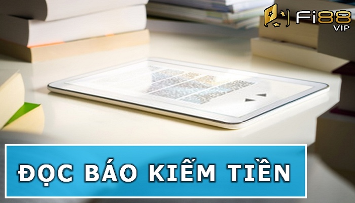 Đọc báo để kiếm tiền