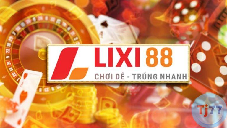 Nhà cái Lixi88 uy tín không ?