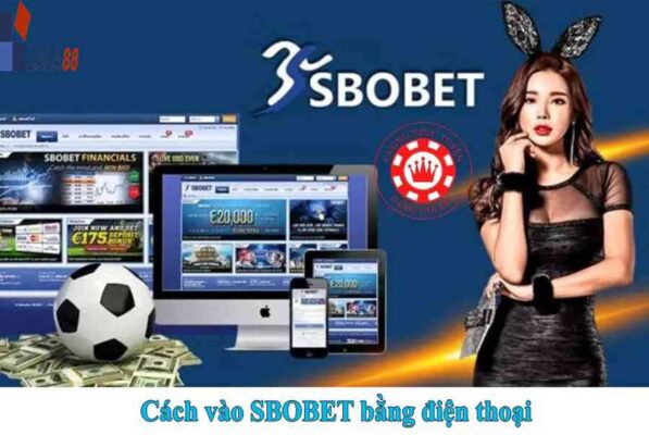 cách vào SBOBET