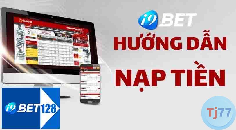 nạp tiền i9bet128