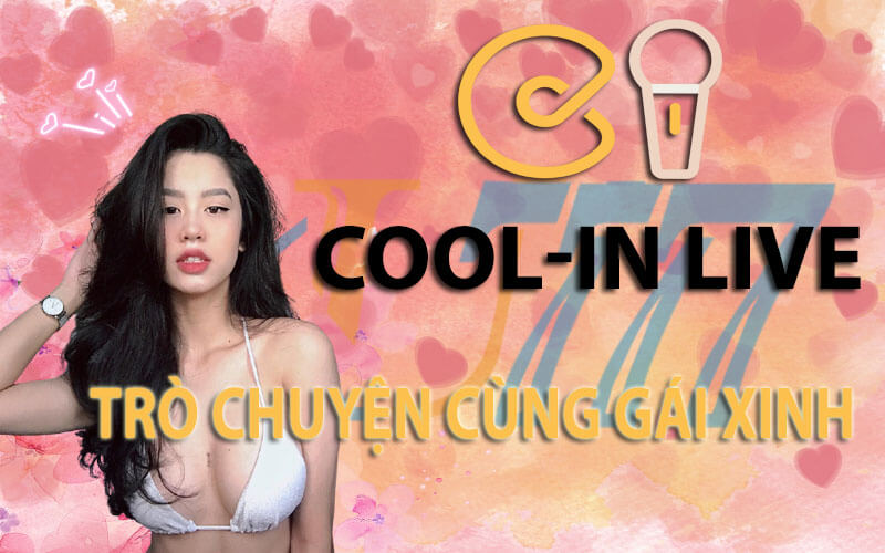 Biết Cool Live là gì?