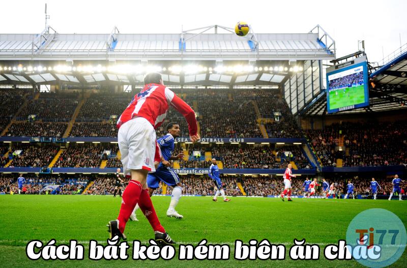 Cách Bắt Kèo Ném Biên
