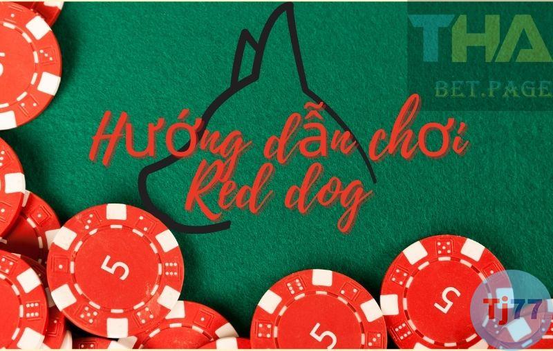 Cách chơi game bài Red Dog
