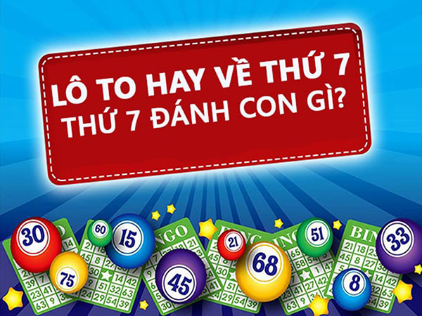 Chơi gì ở đài xổ số miền bắc vào thứ bảy