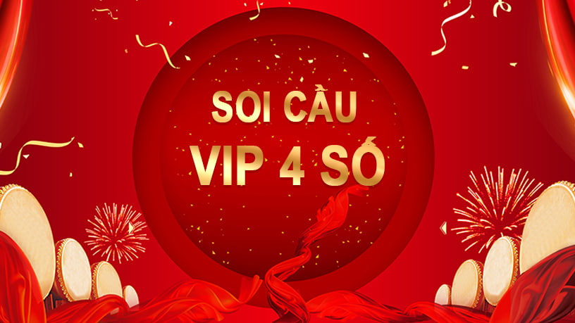Soi cầu 4 số vip tỷ lệ trúng cao hơn